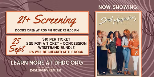 21+ Dolly Parton Day Screening: Steel Magnolias