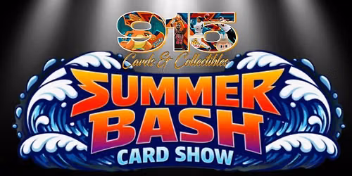 Summer Bash Card Show Presented by Reliable Financial Services 