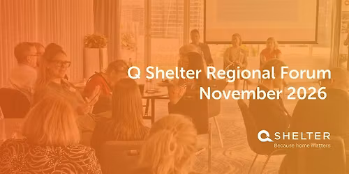 Q Shelter Regional Forum November 2026