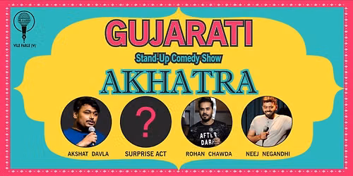Akhatra- Gujarati Standup Comedy Show