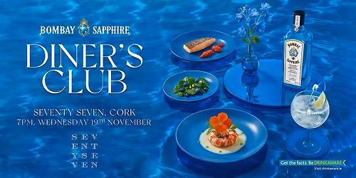 Bombay Sapphire's Diner's Club at Seventy Seven