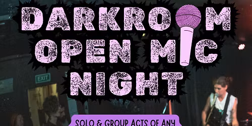 Darkroom Open Mic - November - 7pm doors
