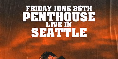 PENTHOUSE LIVE IN SEATTLE