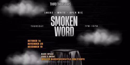 Third Thursday's: Smoken Word
