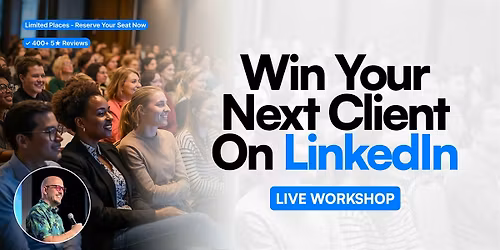 Win Your Next Client on LinkedIn  - Live in LAS VEGAS