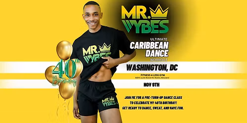Mr.VYBES Ultimate Caribbean Dance Workout - DMV
