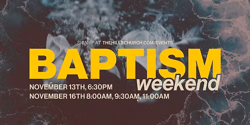 Baptism Weekend