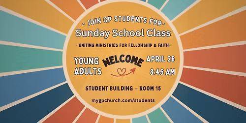 Young Adults Sunday School with GP Students