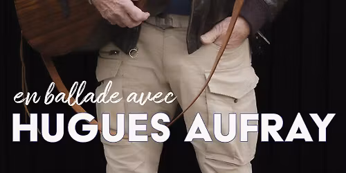 Hugues Aufray \u2022 Chaudeau, Ludres \u2022 13\/12\/2025