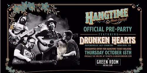 Hangtime Official Pre-Party with Drunken Hearts & Patrick Walsh