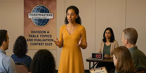 Division A Table Topics and Evaluation Contest 2025