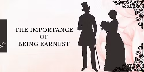 The Importance of Being Earnest
