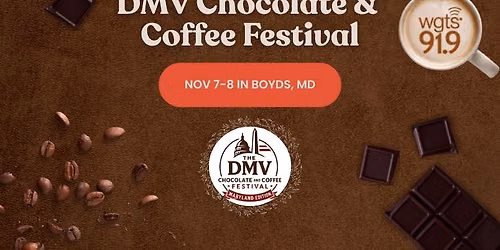 DMV Chocolate & Coffee Festival - Maryland Edition