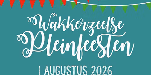 Wakkerzeelse Pleinfeesten 2026