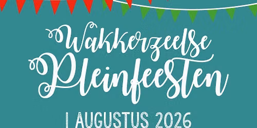 Wakkerzeelse Pleinfeesten 2026