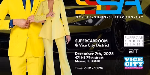 Styles, Suits, Supercars & Art