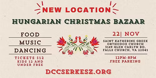 Hungarian Christmas Bazaar \u2013 NEW LOCATION!