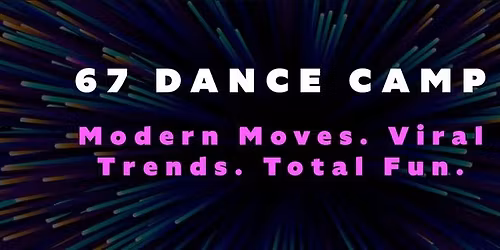 67 Dance Camp 2026