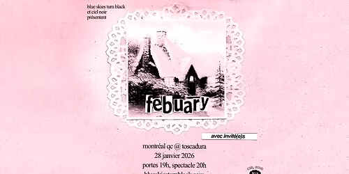 FEBUARY - Montr\u00e9al