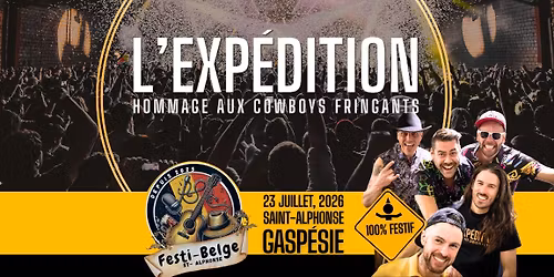 L'Exp\u00e9dition - Hommage aux Cowboys Fringants | Festi-Belge de St-Alphonse  
