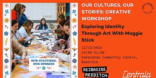 Our Cultures, Our Stories \u2013 Creative Workshop Series