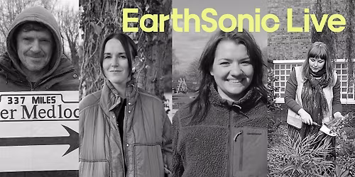 Earthsonic presents Activism in the community