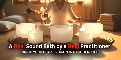 NOT your ORDINARY Sound Bath! Experience the Next Level of Energetic Reset