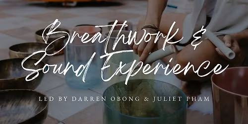 Breathwork & Sound Experience