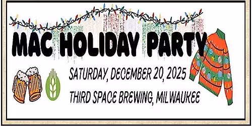MAC Holiday Party 2025