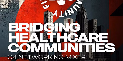 Black Health Connect | Bridging Healthcare Communities: NEWARK Q4 Mixer