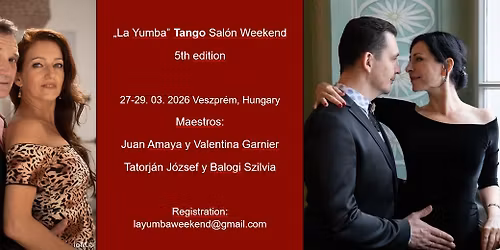 "La Yumba" Tango Sal\u00f3n Weekend 5th Edition