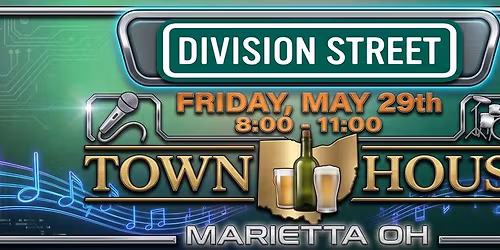 Division Street @ Town House!