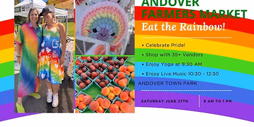 Andover Farmers Market Week 2: Eat the Rainbow!