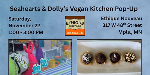 Seahearts and Dolly's Vegan Kitchen Pop-Up 