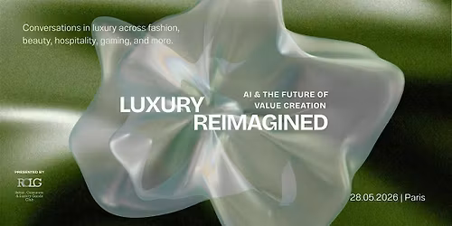 Luxury Reimagined: INSEAD Luxury Summit 2026 Edition