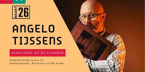 Schrijvers op de planken: Angelo Tijssens