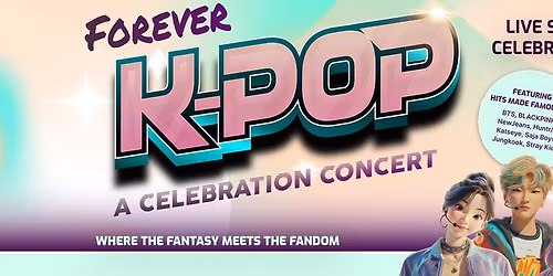 Forever K Pop at The Factory - Chesterfield