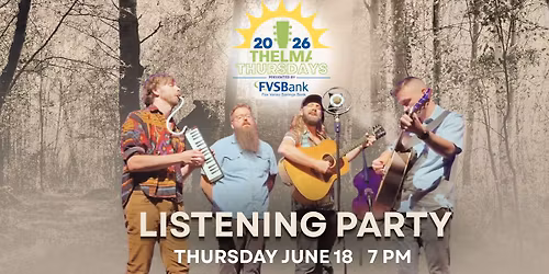 THELMA Thursdays | Listening Party 