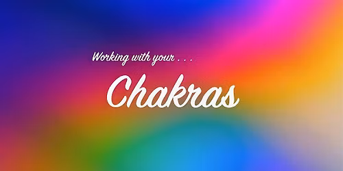 Working with Your Chakras