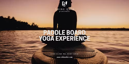 Paddle Board Yoga Experience at Shine (private lake)