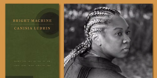 An Evening with Canisia Lubrin (Bright Machine) and Host Chimwemwe Undi