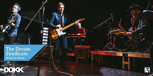 The Dream Syndicate (US) i Trondheim