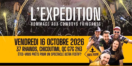 L'Exp\u00e9dition - Hommage aux Cowboys Fringants | CEM | Chicoutimi