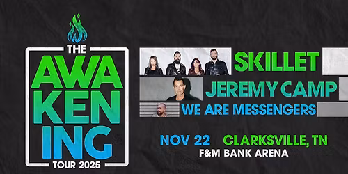The Awakening Tour 2025 - Clarksville, TN