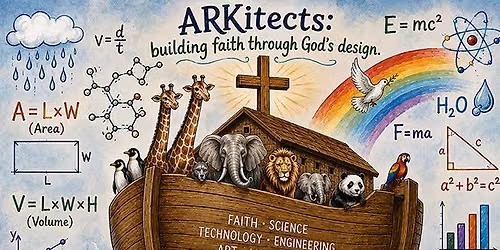Vacation Bible Camp: ARKitects (Building Faith through God's Design)