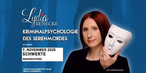 Schwerte - Lydia Benecke - Kriminalpsychologie des Serienmordes