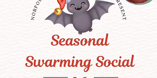 Seasonal Swarming Social 