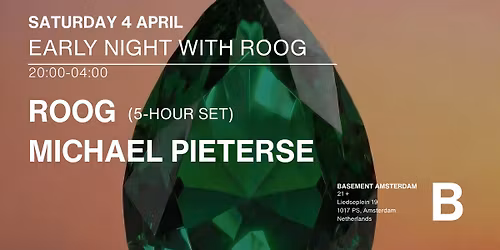 EARLY NIGHT WITH ROOG