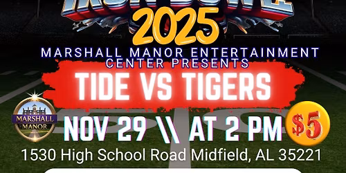 Marshall Manor Entertainment Center 2025 Iron Bowl Party