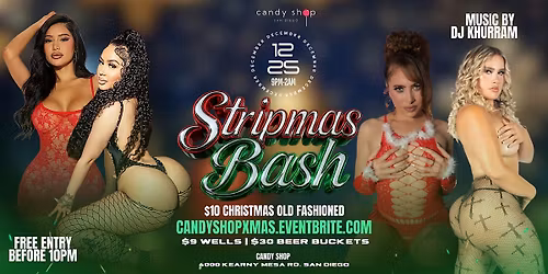 STRIPMAS BASH - Christmas Night at Candy Shop Gentlemen\u2019s Club